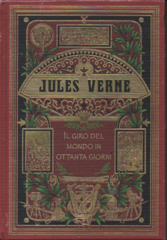 Jules Verne - Il giro del mondo in ottanta giorni - n. 2 - settimanale - 10/11/2023 - copertina rigida