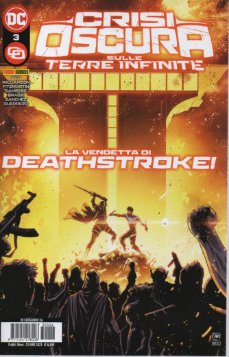 Crisi oscura sulle terre infinite -La vendetta di Deathstroke!- n. 26 - mensile - 23 marzo  2023