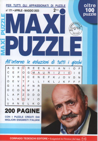 Maxi puzzle - n. 171 -aprile - maggio 2023 - trimestrale - oltre 100 puzzle - 200 pagine