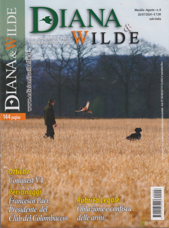 Diana  & Wilde- n. 8- mensile - 26/7/2024 - 144 pagine!