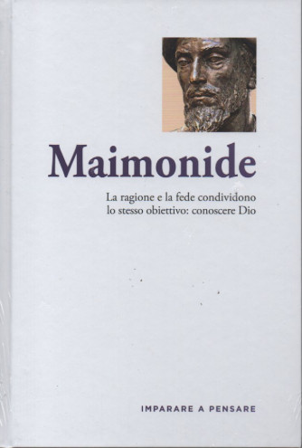 Imparare a pensare -Maimonide -   n.42- 9/11/2022 - settimanale -  copertina rigida