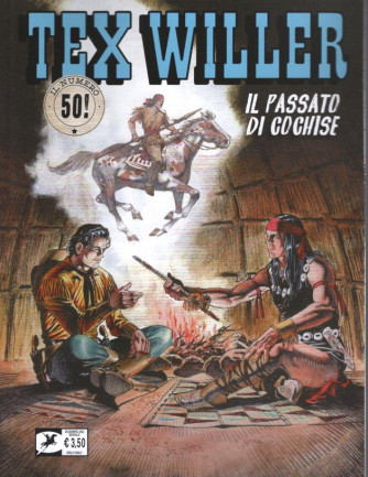 Tex Willer - Il passato di Cochise - n. 50 - mensile - 17 dicembre 2022