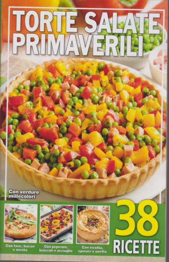 Torte salate primaverili  - n. 212 -2/3/2021- 38 ricette