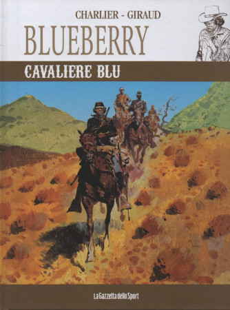 Blueberry -Cavaliere blu  -Charlier -  Giraud  - n.35  -  settimanale
