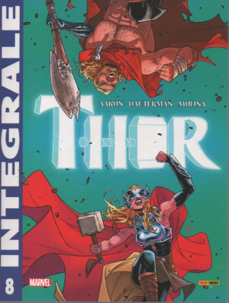 Marvel integrale Thor - n° 8 -9 febbraio 2023 - mensile