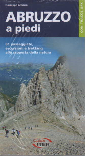 Guide Iter - Abruzzo a piedi - Giuseppe Albrizio -settembre 2023