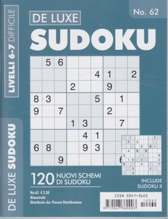 De Luxe Sudoku - n. 62 - bimestrale - livelli 6-7 difficile -