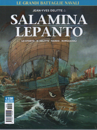 Salamina -Lepanto - Jean Yves Delitte - n. 129 - mensile - 15 luglio 2023