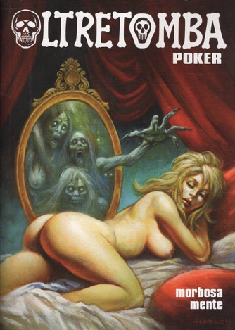 Oltretomba Poker Riedizione - Morbosa mente - Uscita n.4 - 30 Ottobre 2025