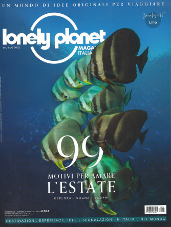 Lonely Planet Magazine  Italia- n. 3 -giugno - luglio 2022- bimestrale