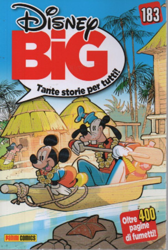 Disney Big - n. 183 - mensile - 20 giugno  2023 -oltre 400 pagine di fumetti!