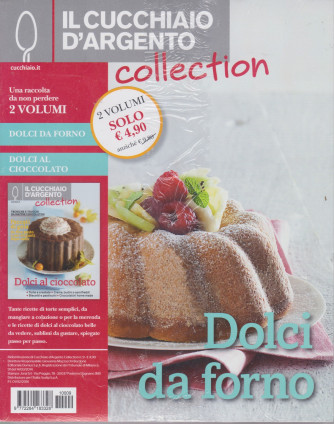 Il cucchiaio d'argento collection - n. 9 - Dolci al forno + Dolci al cioccolato - 2 riviste
