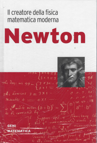 Geni della matematica  -Newton-  n. 7 - 2/7/2022 - settimanale - copertina rigida