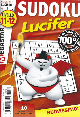 Sudoku Lucifer - n. 10 - livello 11-12 - luglio - agosto 2022 - bimestrale