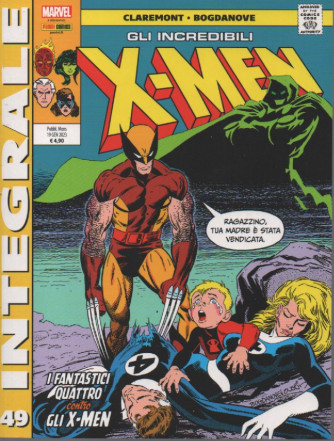 Marvel integrale - Gli incredibili X-Men -  - n. 49 - mensile - 19  gennaio 2023