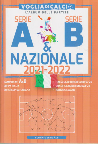 Voglia di Calcio - Serie A &  Serie B - Nazionale 2021-2022 - mensile