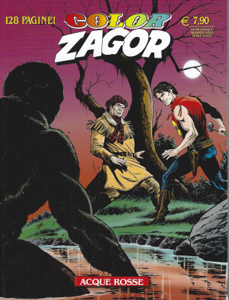 Color Zagor - n. 15 -Acque rosse - semestrale - 2 agosto 2022- 128 pagine!