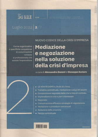 Mediazione e negoziazione nella soluzione della crisi d'impresa- n. 2- luglio 2022- mensile