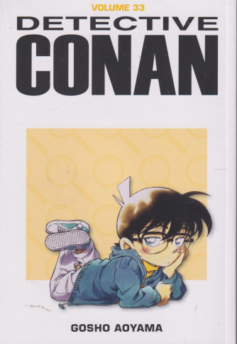 Detective Conan - vol. 33- Gosho Aoyama - 23/7/2024 - settimanale