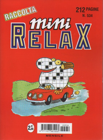 Raccolta Mini Relax - n. 534 - mensile - novembre 2022 - 212 pagine