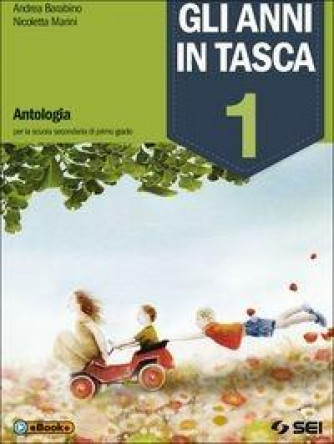 Gli anni in tasca. Con Mito ed epica. Vol.1 - ISBN: 9788805074525