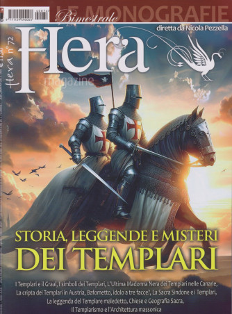 Hera magazine -Storia, leggende e misteri dei Templari -  n. 72 - bimestrale -aprile - maggio  2024