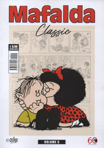 Mafalda Classic - n.13 - vol. 5 - 20 dicembre    2023 - mensile