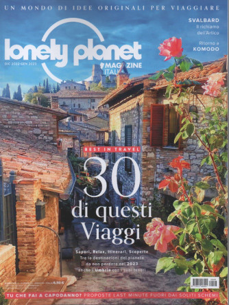 Lonely Planet magazine - n. 6 - dicembre 2022 - gennaio 2023 -