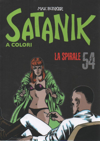 Satanik a colori - La spirale - n.54 - Max Bunker