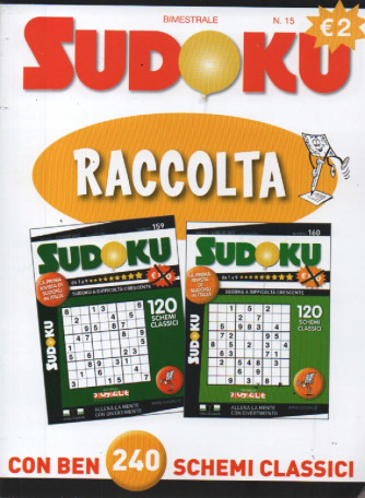 Raccolta Sudoku - n. 15 - bimestrale - luglio - agosto 2023