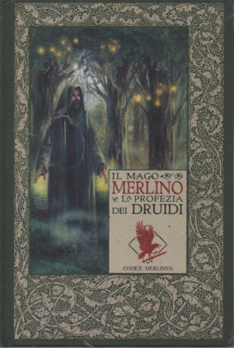 Le cronache di Excalibur   -Il mago Merlino e la profezia dei druidi-  n. 11 - settimanale - 6/1/2023 - copertina rigida