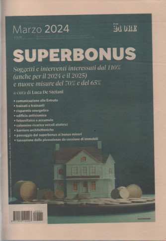 Casa & Condominio -Superbonus - n. 1 - bimestrale - marzo 2024