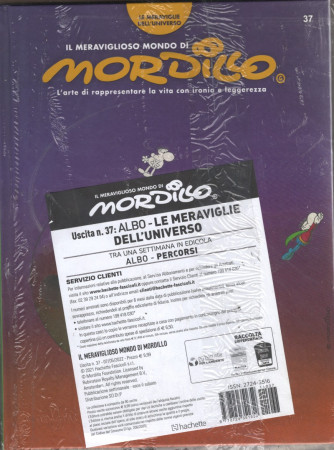 IL MERAVIGLIOSO MONDO DI MORDILLO -   37°USCITA - ALBO "Le meraviglie dell'Universo" + POSTER DA COLLEZIONE