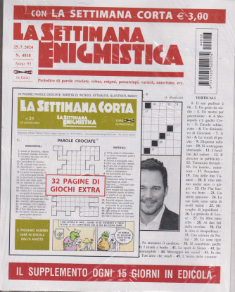 La Settimana enigmistica + La settimana corta - n. 4818-25/7/2024- 2 riviste