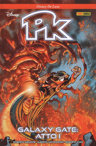 Disney Deluxe - PK - Galaxy Hate: Atto I - Roberto Gagnor/Alberto Lavoradori/Roberto Vian - Uscita n.53 - 31 Ottobre 2025 - Trimestrale