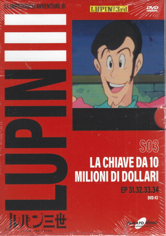 Le imperdibili avventure di Lupin III -La chiave da 10 milioni di dollari- n. 43 - settimanale