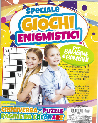 Speciale giochi enigmistici - per bambini e bambine - n. 38 - marzo - aprile 2022 - bimestrale