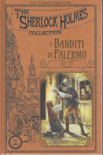 The Sherlock Holmes Collection -I banditi di Palermo-    n. 28   - settimanale -16/4/2022- copertina rigida