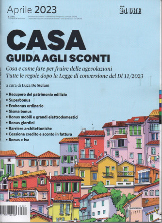 Casa & Condominio - Casa - Guida agli sconti-n. 1 - bimestrale - aprile 2023