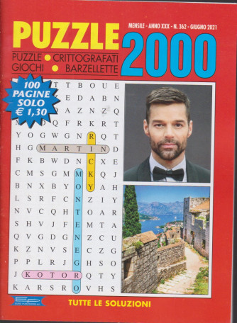 Puzzle 2000 - n. 362 - mensile -giugno  2021 - 100 pagine