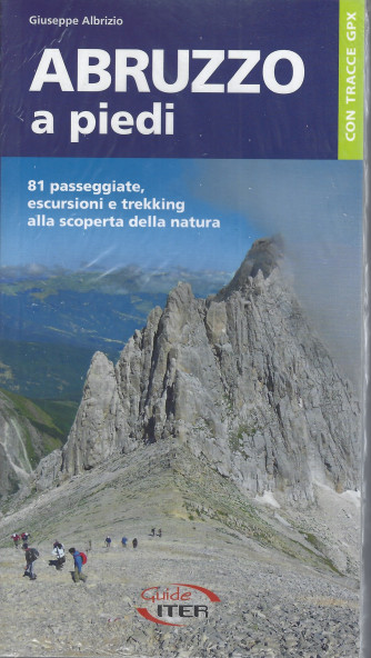 Guide Iter - Abruzzo a piedi - Giuseppe Albrizio -maggio 2024