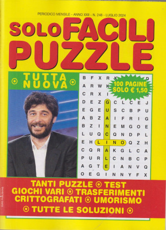 Solo facili puzzle - n. 248- LUGLIO     2024 - mensile - 100 pagine