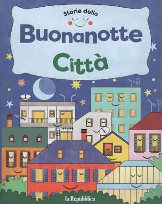 Storie della Buonanotte - Città - Uscita n.5 - 27 Giugno 2025 - Settimanale