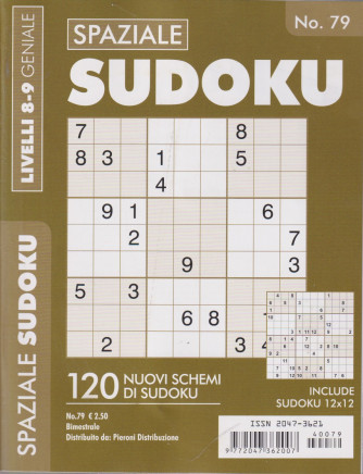 Spaziale Sudoku - n.79 - livelli 8-9 geniale - bimestrale