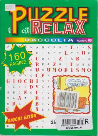 Raccolta I puzzle di Relax - n. 85- bimestrale - 160 pagine