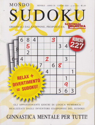 Mondo Sudoku - n. 227 - mensile -luglio      2024
