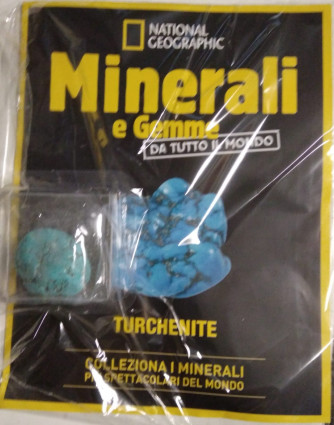 Minerali e Gemme da tutto il mondo - Turchenite - n. 51