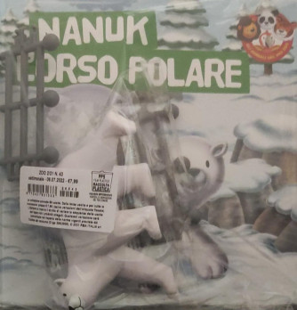 Gli animali del mio Zoo - Nanuk L'Orso Popolare - n. 43 - copertina rigida