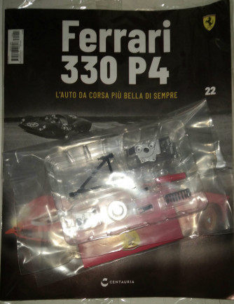 Ferrari 330 P4 - L'auto da corsa più bella di sempre - 22°Uscita -13/01/2024 - settimanale