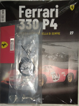 Ferrari 330 P4 - L'auto da corsa più bella di sempre - 27° Uscita - 02/03/2024 - settimanale